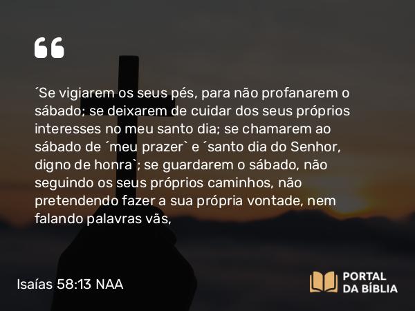 Isaías 58:13-14 NAA - 