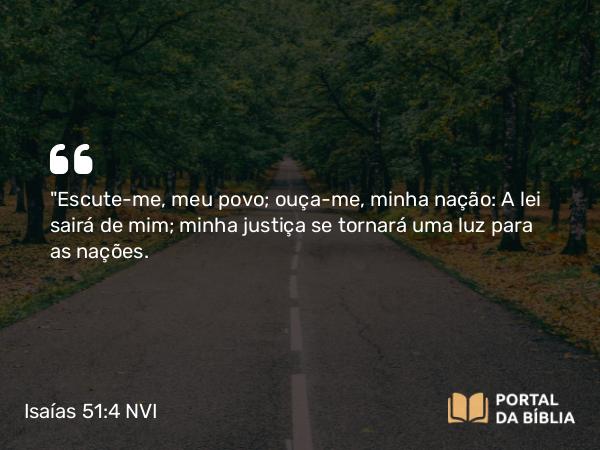 Isaías 51:4-5 NVI - 