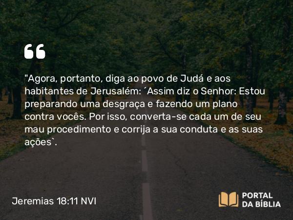 Jeremias 18:11 NVI - 