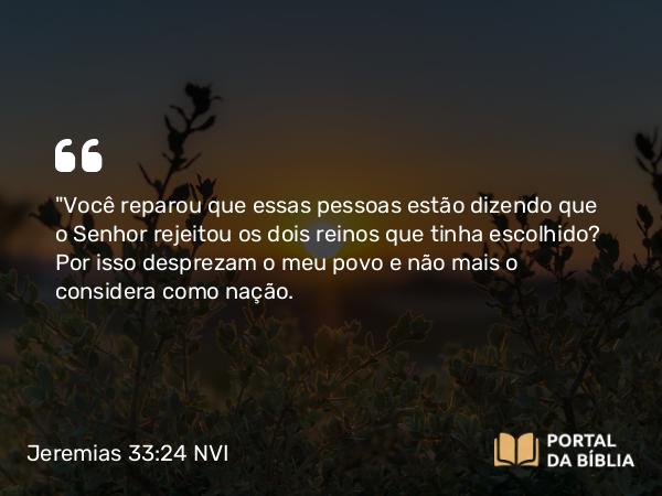 Jeremias 33:24 NVI - 