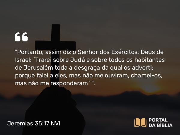 Jeremias 35:17 NVI - 