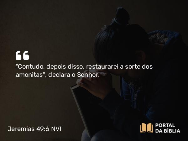 Jeremias 49:6 NVI - 