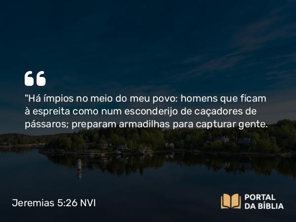 Jeremias 5:26-28 NVI - 