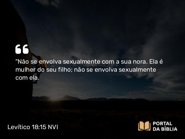 Levítico 18:15 NVI - 