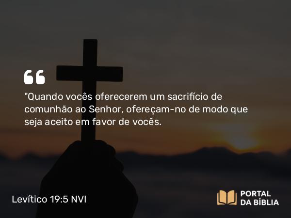 Levítico 19:5 NVI - 