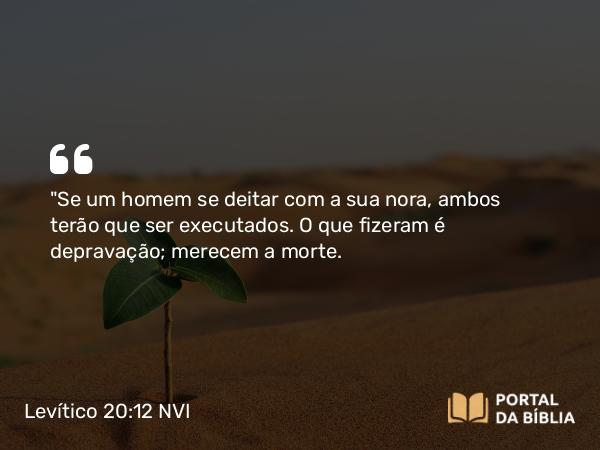 Levítico 20:12 NVI - 