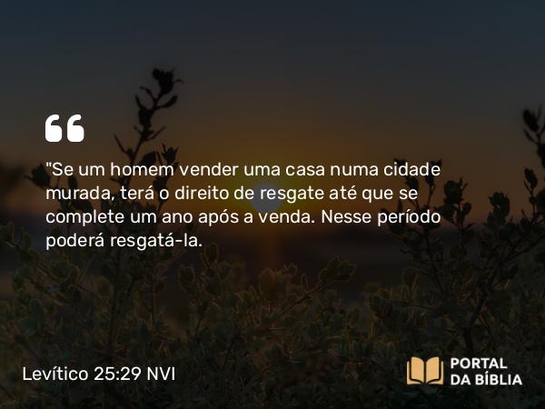 Levítico 25:29 NVI - 