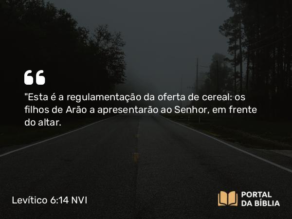 Levítico 6:14-18 NVI - 