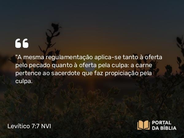 Levítico 7:7 NVI - 