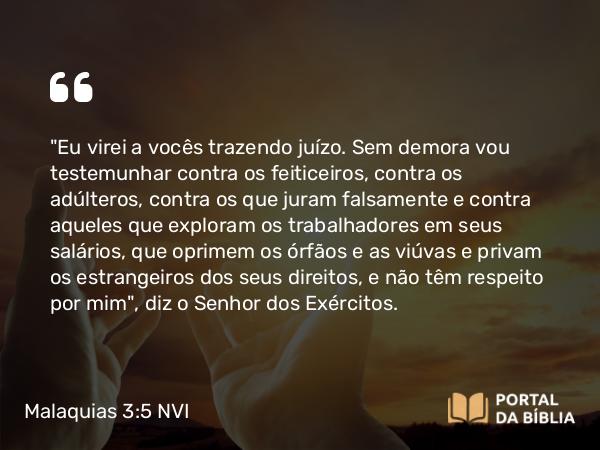 Malaquias 3:5 NVI - 