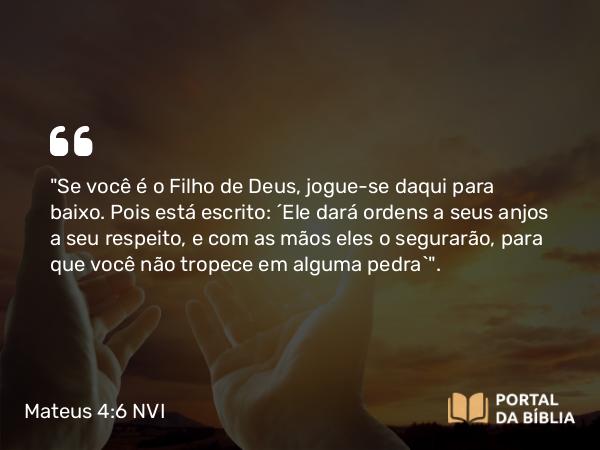 Mateus 4:6 NVI - 