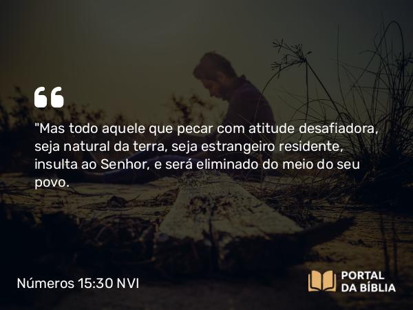 Números 15:30-31 NVI - 