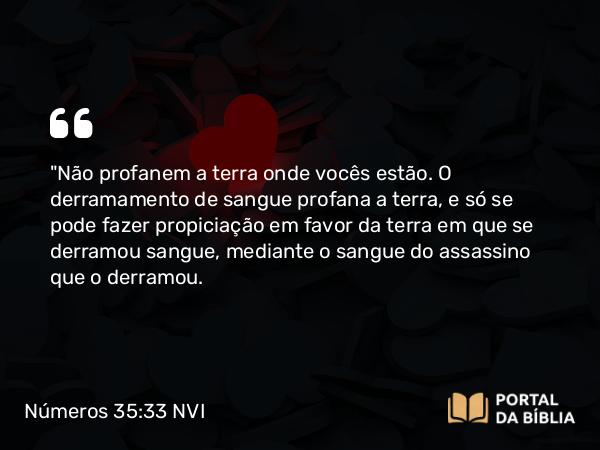 Números 35:33-34 NVI - 