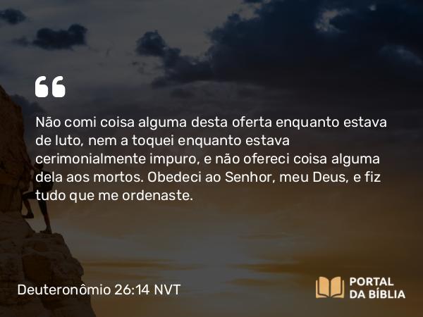 Deuteronômio 26:14 NVT - Não comi coisa alguma desta oferta enquanto estava de luto, nem a toquei enquanto estava cerimonialmente impuro, e não ofereci coisa alguma dela aos mortos. Obedeci ao SENHOR, meu Deus, e fiz tudo que me ordenaste.